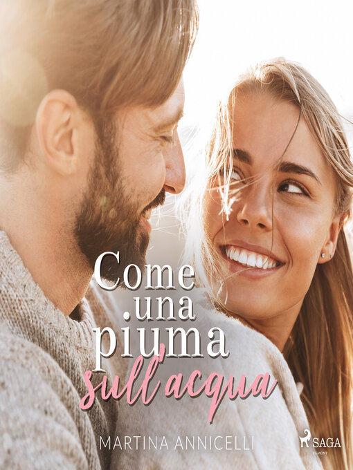 Title details for Come una piuma sull'acqua by Martina Annicelli - Available